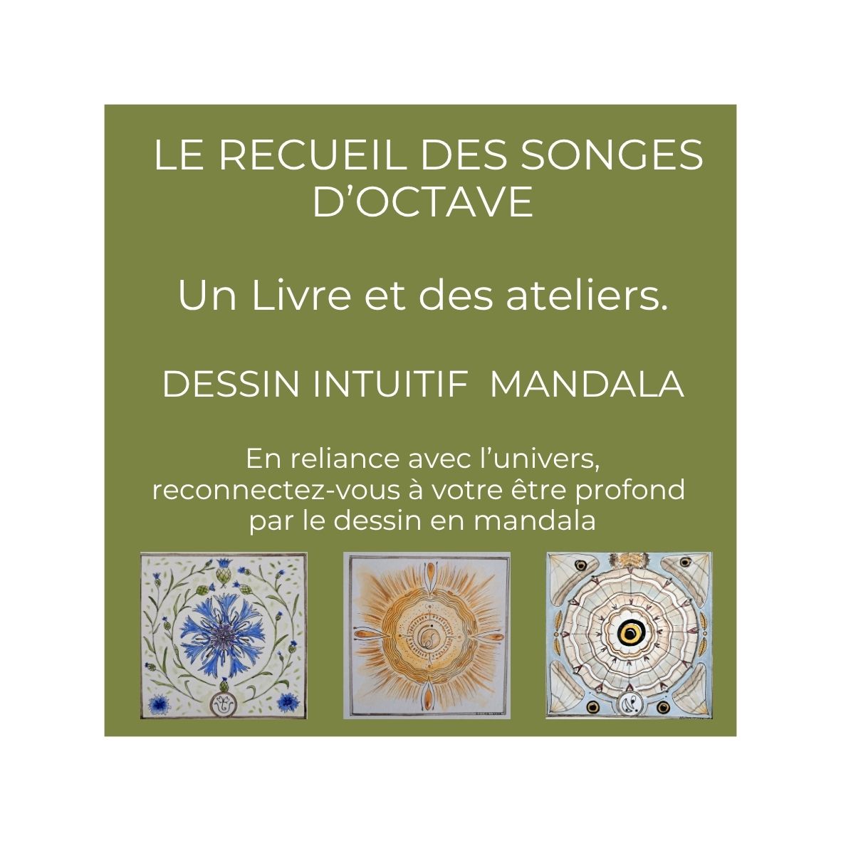 recueil des songes d octave et dessin mandala
